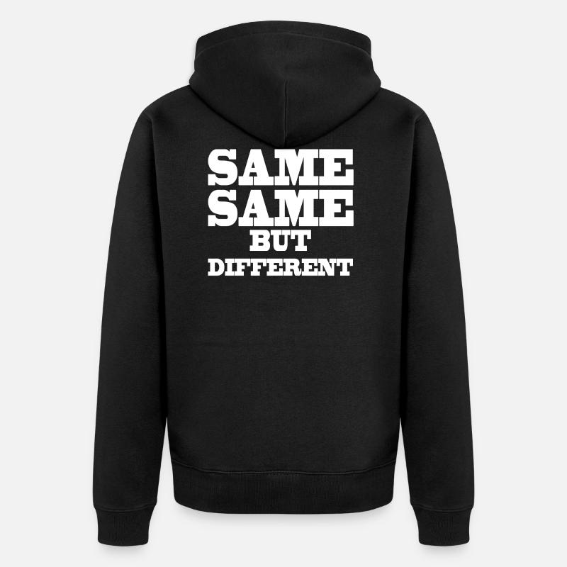 Same Same but Different - Unisex Premium Organic Zip Hoodie - black