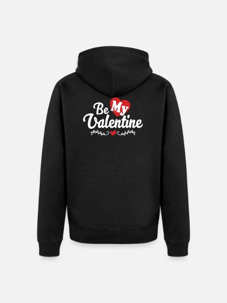 Be My Valentine Valentinstag Geschenk - Veste à capuche bio Premium Unisexe - noir