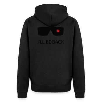I'll be back! / Geschenk Idee - Unisex Premium Bio Zip Hoodie - Schwarz - Hinten - Nico (187cm)