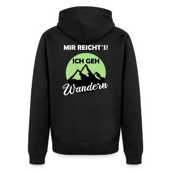 Mir reichts ich geh Wandern - Unisex Premium Bio Zip Hoodie - Schwarz - Hinten - Nico (187cm)