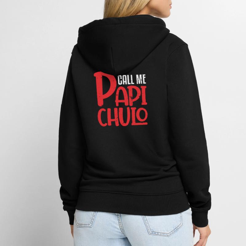 Call Me Papi Chulo Sugar Daddy Dad Papa Unisex Premium Organic Zip Hoodie