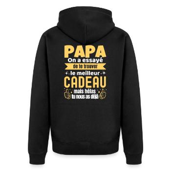 Papa On a Essayé De Te Trouver Le Meilleur Cadeau - Veste à capuche bio Premium Unisexe - noir - Dos - Nico (187cm)