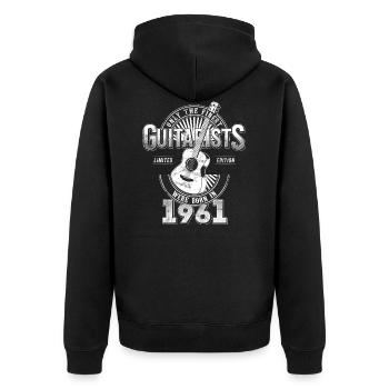 Only the finest Guitarists were born in 1961 - Unisex Premium Bio Zip Hoodie - Schwarz - Hinten - Nico (187cm)
