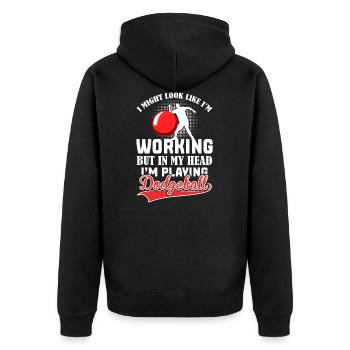 Funny Dodgeball Player - In My Head I'm Playing - Unisex Premium Bio Zip Hoodie - Schwarz - Hinten - Nico (187cm)