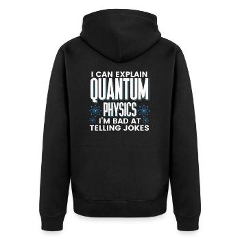 Quantenphysik Physik Physiker wissenschaft quanten - Unisex Premium Bio Zip Hoodie - Schwarz - Hinten - Nico (187cm)