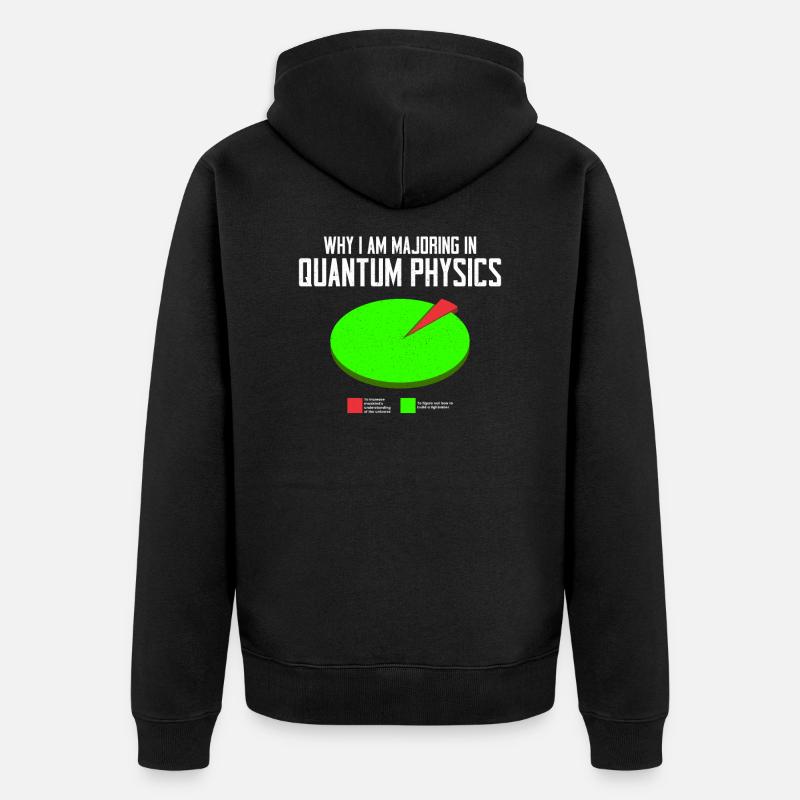 Physique quantique Physiciens scientifiques - Veste à capuche bio Premium Unisexe - noir