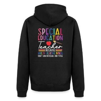 Special Education Special Education Teacher School - Unisex Premium Organic Zip Hoodie - black - Back - Nico (187cm)