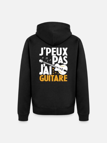 Je Peux Pas J'ai Guitare Drôle Guitare - Veste à capuche bio Premium Unisexe - noir