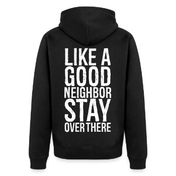 like a good neighbor funny shirt - Veste à capuche bio Premium Unisexe - noir - Dos - Nico (187cm)