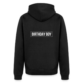 Birthday Boy - Unisex Premium Organic Zip Hoodie - black - Back - Nico (187cm)