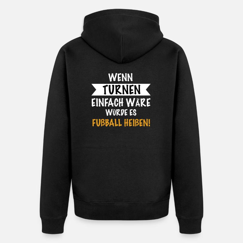 Turnen Turnerin Geschenkidee - Unisex Premium Bio Zip Hoodie - Schwarz