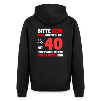 40. Geburtstag die lustige Geschenkidee - Unisex Premium Bio Zip Hoodie - Schwarz - Hinten - Nico (187cm)