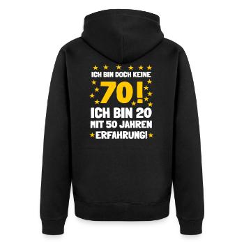 Ich bin keine 70, sondern habe nur Erfahrung - Unisex Premium Bio Zip Hoodie - Schwarz - Hinten - Nico (187cm)