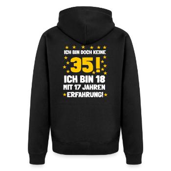 Ich bin doch noch keine 35 - Unisex Premium Bio Zip Hoodie - Schwarz - Hinten - Nico (187cm)