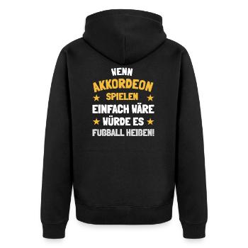 Lustige Akkordeon Sprüche - Unisex Premium Bio Zip Hoodie - Schwarz - Hinten - Nico (187cm)