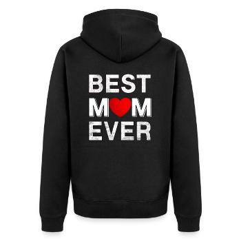Best Mom Ever - Unisex Premium Organic Zip Hoodie - black - Back - Nico (187cm)