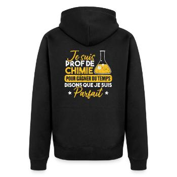 Je suis prof de chimie, je suis parfait - Veste à capuche bio Premium Unisexe - noir - Dos - Nico (187cm)
