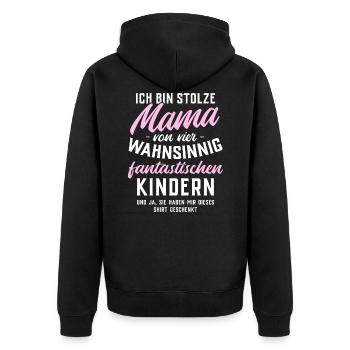 Ich bin stolze Mama von 4 fantastischen Kindern - Unisex Premium Bio Zip Hoodie - Schwarz - Hinten - Nico (187cm)