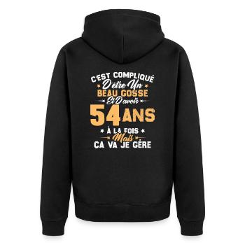 Cadeau d'anniversaire Beau gosse et d'avoir 54 ans - Veste à capuche bio Premium Unisexe - noir - Dos - Nico (187cm)
