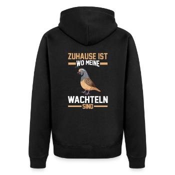 Zuhause ist wo meine Wachteln sind - Unisex Premium Bio Zip Hoodie - Schwarz - Hinten - Nico (187cm)