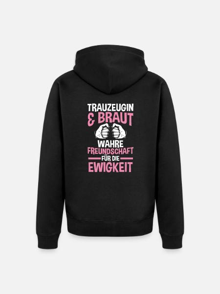 Trauzeugin - Unisex Premium Bio Zip Hoodie - Schwarz