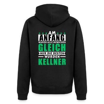 Am Anfang waren alle gleich - Kellner Edition - Unisex Premium Bio Zip Hoodie - Schwarz - Hinten - Nico (187cm)