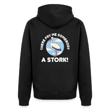 Fry me a stork! - Denglish Sprüche Denglisch - Unisex Premium Bio Zip Hoodie - Schwarz - Hinten - Nico (187cm)
