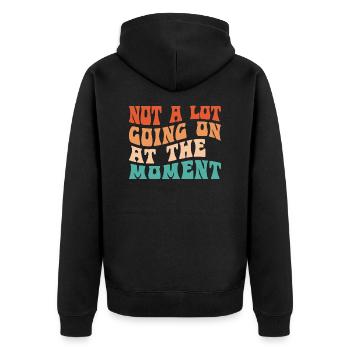 Il ne se passe pas grand-chose en ce moment dans le style groovy - Veste à capuche bio Premium Unisexe - noir - Dos - Nico (187cm)