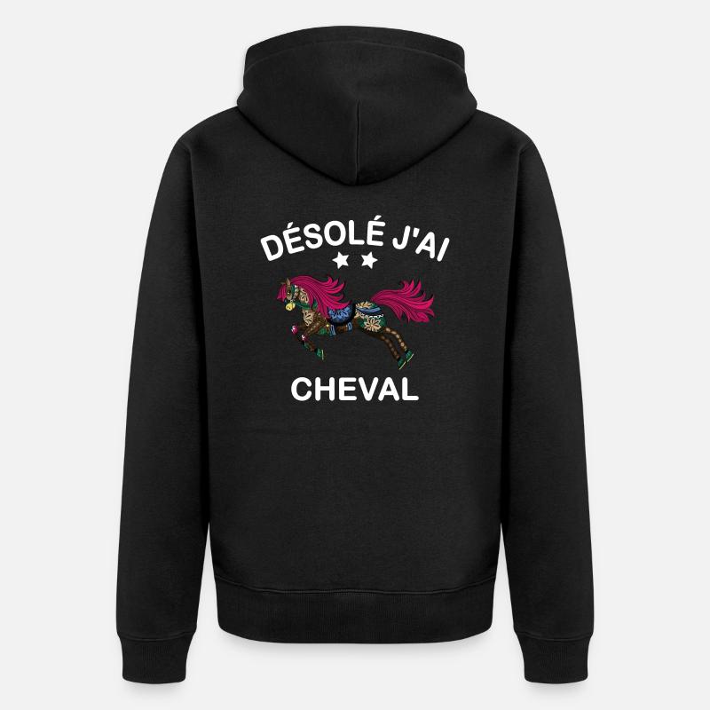 Désolé j'ai cheval équitation - Veste à capuche bio Premium Unisexe - noir
