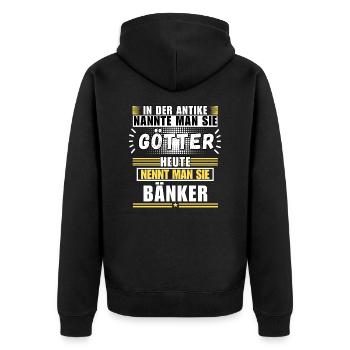 Götter in der Antike. Heute Bänker - Unisex Premium Bio Zip Hoodie - Schwarz - Hinten - Nico (187cm)