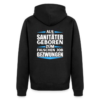 Sanitäter im falschen Job gelandet - Unisex Premium Bio Zip Hoodie - Schwarz - Hinten - Nico (187cm)