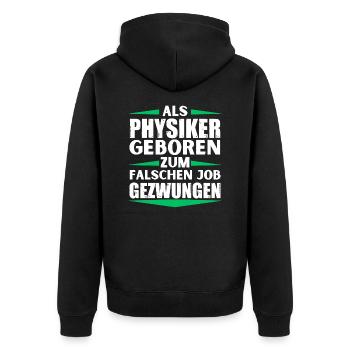 Un physicien s’est trompé de poste - Veste à capuche bio Premium Unisexe - noir - Dos - Nico (187cm)