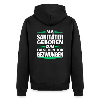 Paramedic landed in the wrong job - Unisex Premium Organic Zip Hoodie - black - Back - Nico (187cm)