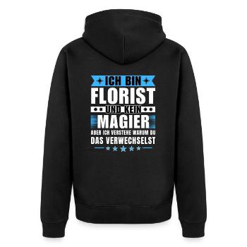Ich bin Florist und kein Magier - Unisex Premium Bio Zip Hoodie - Schwarz - Hinten - Nico (187cm)