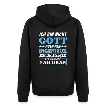 Ich bin nicht Gott aber als Ingenieur nah dran - Unisex Premium Bio Zip Hoodie - Schwarz - Hinten - Nico (187cm)