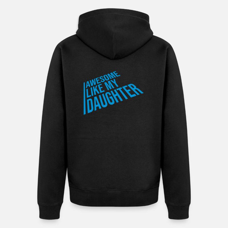Génial comme ma fille - Veste à capuche bio Premium Unisexe - noir
