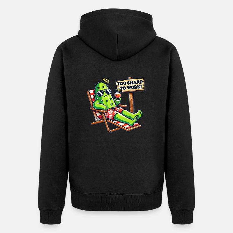 Too Sharp to Work 🌵😎 - Unisex Premium Bio Zip Hoodie - Schwarz