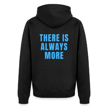 There Is Always More Christian Motivational Quotes - Unisex Premium Organic Zip Hoodie - black - Back - Nico (187cm)