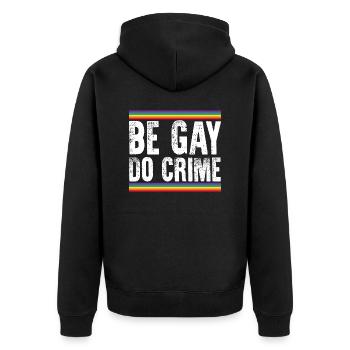 Be Gay Do Crime Vintage LGBTQ Pride - Unisex Premium Organic Zip Hoodie - black - Back - Nico (187cm)