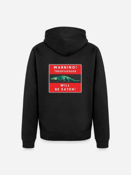 Warnung Eindringlinge werden gegessen - Unisex Premium Bio Zip Hoodie - Schwarz