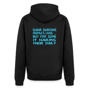 Zucker versüßt das Leben der Menschen, Funny Diabetes Aware - Unisex Premium Bio Zip Hoodie - Schwarz - Hinten - Nico (187cm)