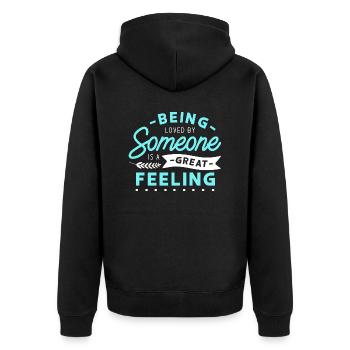 Von jemandem geliebt zu werden ist ein großartiges Gefühl - Unisex Premium Bio Zip Hoodie - Schwarz - Hinten - Nico (187cm)
