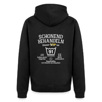 91. Geburtstag Schonend Behandeln 91 VIP ist 91 - Unisex Premium Bio Zip Hoodie - Schwarz - Hinten - Nico (187cm)