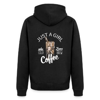 Just a Girl who loves Cold Brew - Unisex Premium Bio Zip Hoodie - Schwarz - Hinten - Nico (187cm)