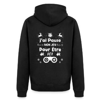 J'ai Pausé Mon Jeu Pour Être Ici Gamer - Veste à capuche bio Premium Unisexe - noir - Dos - Nico (187cm)