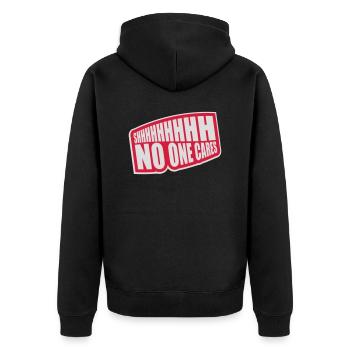 shhh no one cares - Unisex Premium Bio Zip Hoodie - Schwarz - Hinten - Nico (187cm)