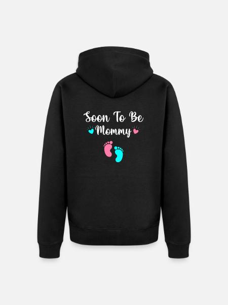 Soon To Be Mommy - Unisex Premium Organic Zip Hoodie - black