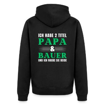 Ich habe 2 Titel Papa und Bauer - Unisex Premium Bio Zip Hoodie - Schwarz - Hinten - Nico (187cm)