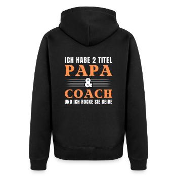 Ich habe 2 Titel Papa und Coach - Unisex Premium Bio Zip Hoodie - Schwarz - Hinten - Nico (187cm)
