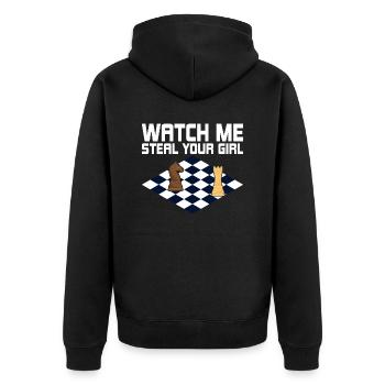 Watch Me Steal Your Girl Chess Board Chess Player - Unisex Premium Bio Zip Hoodie - Schwarz - Hinten - Nico (187cm)